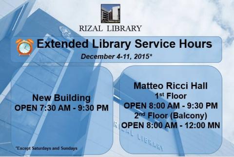Rizal Library Extended Library Service Hours