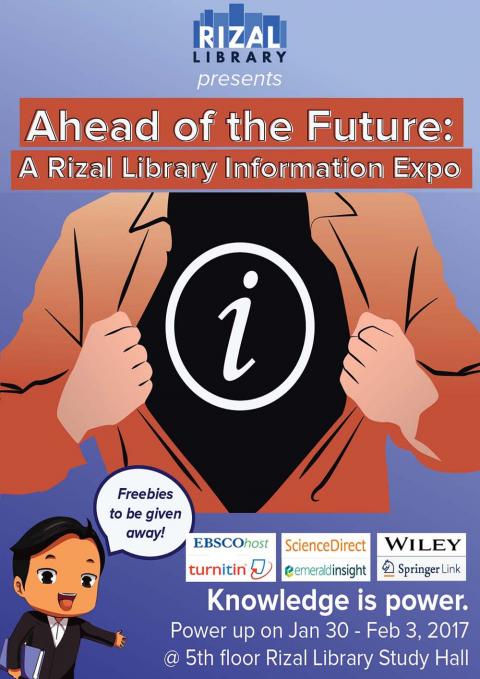 Ahead of the Future: A Rizal Library Information Expo