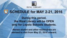 Rizal Library Schedule - MAY 2-21, 2016
